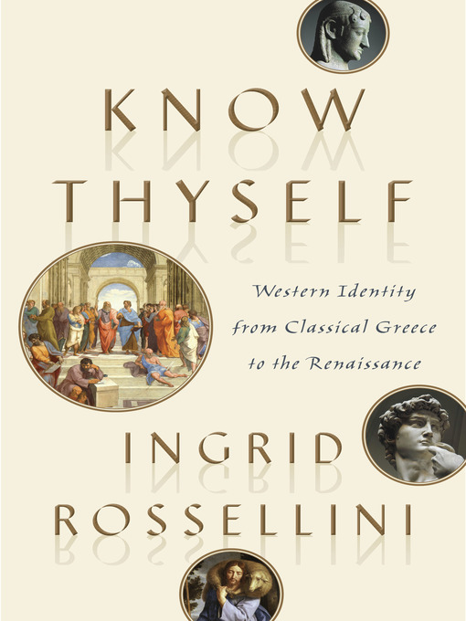 Title details for Know Thyself by Ingrid Rossellini - Available